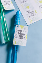 Load image into Gallery viewer, You Blow Me Away Printable Gift Tag