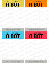 Load image into Gallery viewer, Robot Printable Valentine