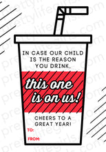 Load image into Gallery viewer, This One Is On Us Back-to-School Printable Tag