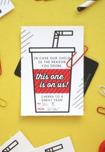 Load image into Gallery viewer, This One Is On Us Back-to-School Printable Tag
